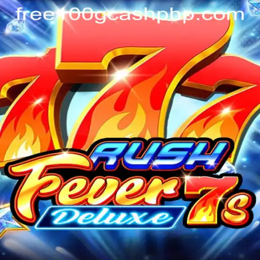 RushFever7sDeluxe: Dive into Thrills and Discover Free 100 GCash Casino Offers